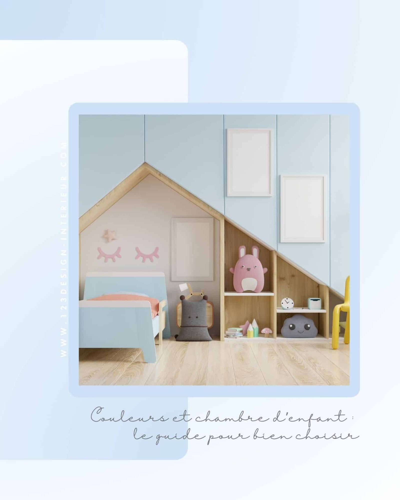Couleurs et chambre d’enfant : le guide pour bien choisir